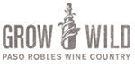 Grow Wild - Paso Robles Wine Country